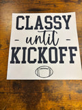 Classy until