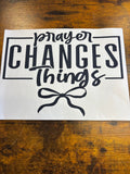 Prayer changes