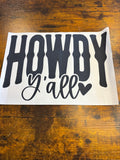 Howdy yall