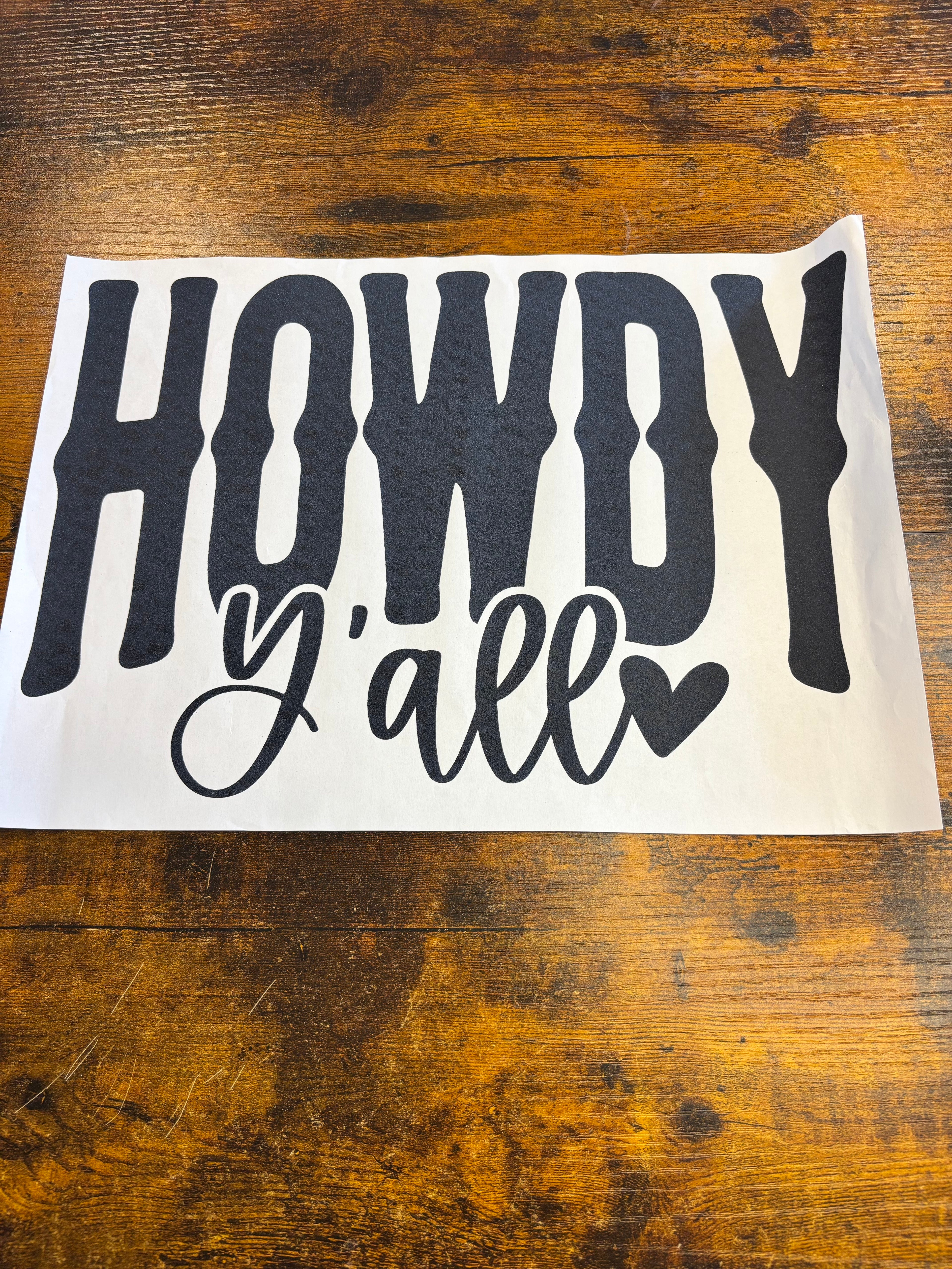 Howdy yall
