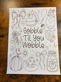 Gobble till you wobble