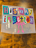 His way