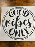 Good vibes