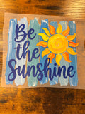 Be the sunshine