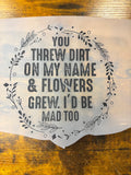 Dirt on my name