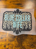 Blue collar wife