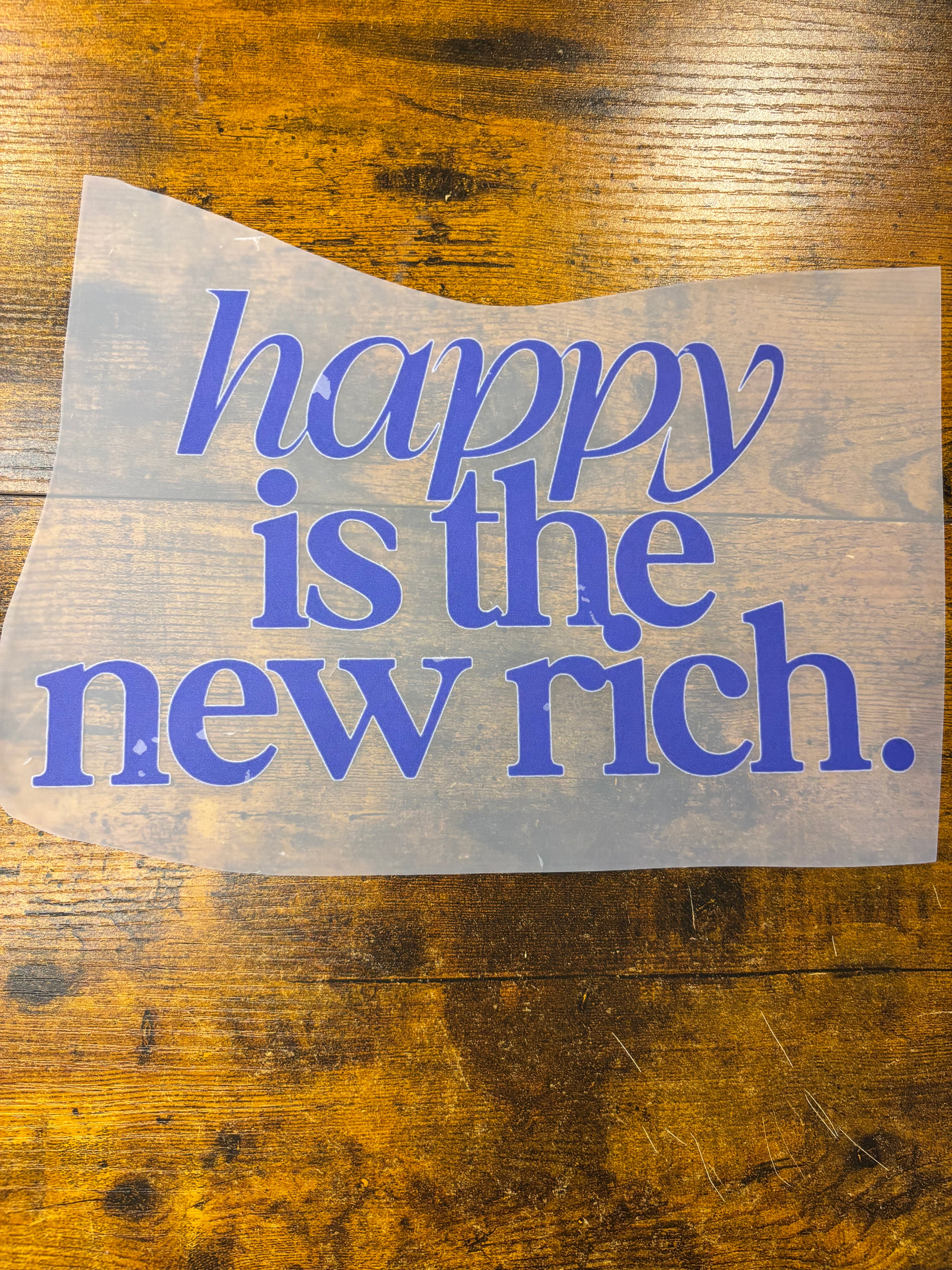 Happy is the new rich