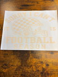 Sorry can’t football